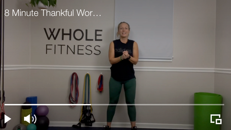 8 Minute Thankful Workout